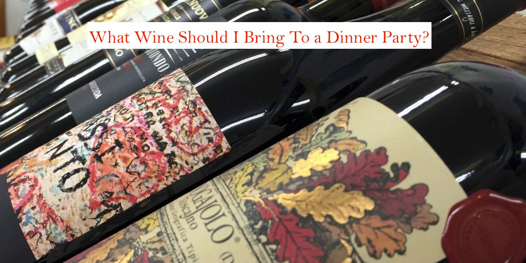 What Wine Should I Bring to a Dinner Party?